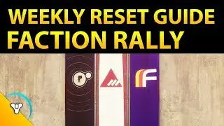 This Week in Destiny: Faction Rally
