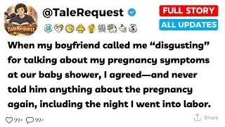 [FULL STORY] My Fianc&eacute; Said My Pregnancy Updates Were Disgusting
