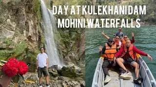 Vacation at Kulekhani dam,Mohini Waterfalls and Markhu  Kulekhani village resort