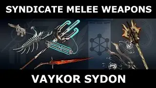 Syndicate Melee Weapons - Vaykor Sydon (Steel Meridian)