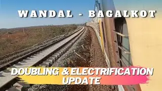 Vijayapura Bagalkot Doubling & Electrification Update: Hotgi Gadag Doubling