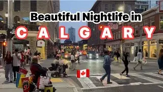 Beautiful Nightlife In Calgary Downtown | Calgary, Alberta Canada 🇨🇦 