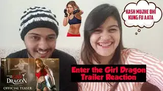 Enter The Girl Dragon Teaser Reaction  RGV Pooja Bhalekar  ||Shw Vlog||