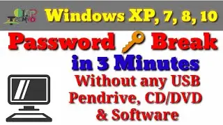 How to Break or Reset Windows Password without any disk or software