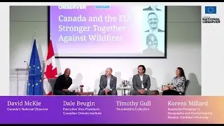 Canada & EU: Stronger Together Against Wildfires