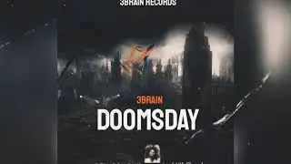 3Brain - Doomsday (Official Audio)