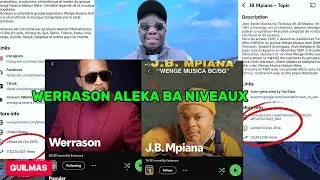 WERRASON na JB MPIANA, IGWE ALEKA BA NIVEAUX
