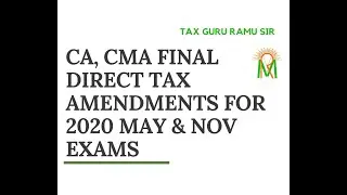 CA FINAL DIRECT TAX AMENDMENTS FOR 2020 MAY & NOV EXAMS Sec 269SU of Income Tax Act, 1961