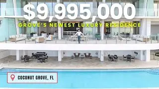 FIRST LOOK INSIDE Newest $10M Miami Condo in Coconut Grove w/ HUGE Private Terrace - Vita Grove Isle