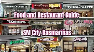 SM City Dasmari&ntilde;as Cavite Food and Restaurant Guide - November 2024  #Philippines