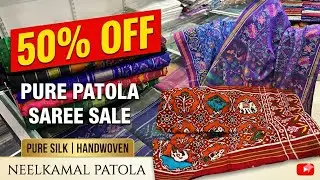 Flat 50% OFF (Aadhe Daam) mein Pure Silk Patola Sarees.