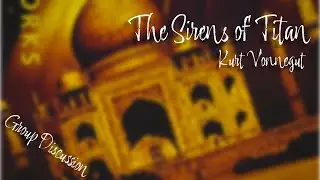 The Sirens of Titan | Kurt Vonnegut | SF Masterworks Reading Group