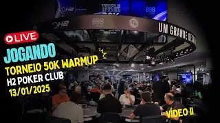 JOGANDO POKER LIVE TORNEIO 50K WARM UP - CPH - H2 CLUBE EM S&Atilde;O PAULO VII