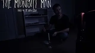 The Midnight Man (A Short Film)