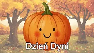 Gotujemy zupę dyniową - piosenka dla dzieci