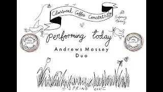 Classical Coffee Concerts - 24th April - The Andrews Massey Duo