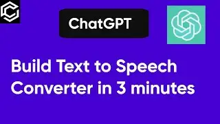 Build a Text to Speech converter using ChatGPT in 3 minutes