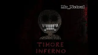 Первые испуги ► Timore Inferno