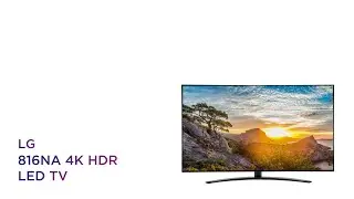 LG 49NANO816NA 49-дюймовый Smart 4K Ultra HD HDR LED-телевизор | Обзор продукта | Currys PC World
