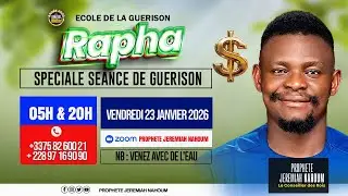 ECOLE DE LA GUERISON RAPHA 2 || GUERISON TOTALE ET MIRACLE DIVIN || JEREMIAH NAHOUM