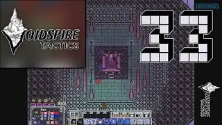 Voidspire Tactics - ENDING: Ekrast Final Battle - Part 33 - (No Commentary)
