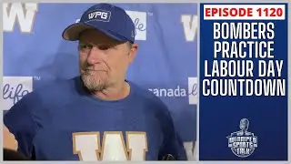Winnipeg Blue Bombers prepare for Labour Day Classic, weekend recap