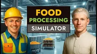 Factory Fresh: A Day in the Life of a Food Processor (Food Processing Simulator) Episode 1