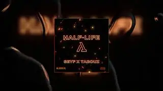 Seyf - Half-life (feat Tabouz)