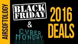 Black Friday / Cyber Monday Deals! - 2016 Airsoft | Airsoftology