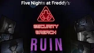 FNAF: SECURITY BREACH RUIN #1 НАЧАЛО ПРОХОЖДЕНИЕ