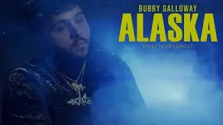 Bubby Galloway - Alaska (Official Music Video)