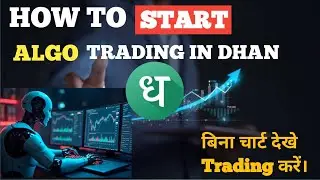 🤖 How to Start ALGO Trading in DHAN | DHAN HQ में Automated Trading कैसे करें II