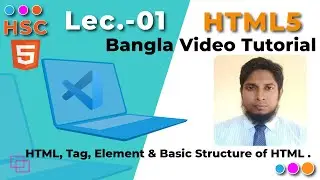 1.  HTML (tag, element, structure of html) Lecture 01