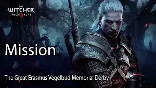 The Witcher 3 Mission Race The Great Erasmus Vegelbud Memorial Derby