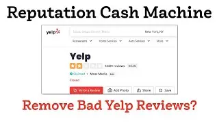 Reputation Cash Machine Review Bonus - Remove Bad Yelp Reviews?  ✔️Yelp Marketing for Local Business