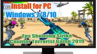 Fps Shooting Strike &ndash; Counter Terrorist Game 2019 for PC Windows - Soft4WD