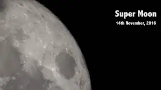 Supermoon - 14th November 2016
