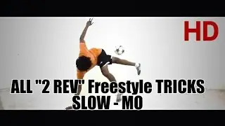 ALL 2 REVOLUTION TRICKS ? // TOP 10 // FOOTBALL TRICKS // SLOWMO HD