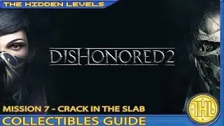 Dishonored 2 - All Collectibles Walkthrough Guide - Mission 7 - Bonecharms, Paintings, Blueprints