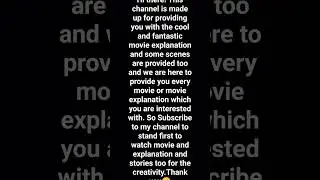 Fantastic Channel created for providing you movies explanation and stories too.