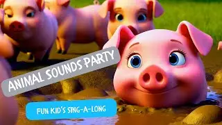 🎶 Animal Sounds Party | Fun Kids Song to Learn Animal Noises! 🐾🎵