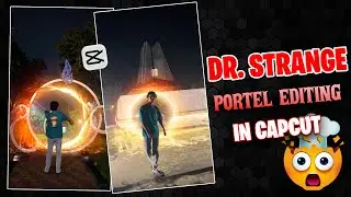 Create Dr. Strange Portal Effect using Capcut | Dr. Strange VFX Editing tutorial 