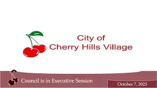 Cherry Hills Village City Council October 7, 2025