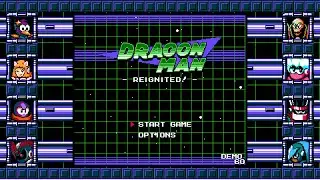 Dragon Man Reignited (
