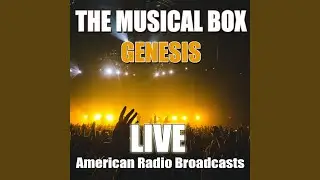 The Musical Box (Live)