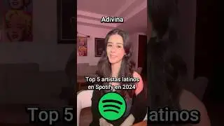 Los artistas latinos m&aacute;s escuchados en Spotify en 2024 🎶🎵