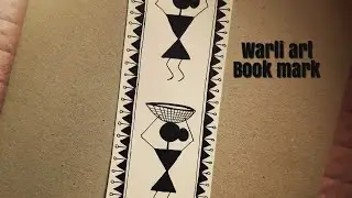 Easy DIY bookmark idea/easy warliart bookmark/how to make bookmark/lakshmiarun/abeille_arts/warliart
