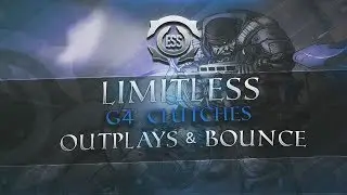 Ess Limitless - Gears of War 4 Clutches, Outplays & Bounce