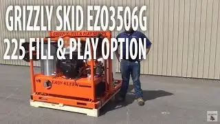 Easy Kleen's Grizzly Skid (EZO3506G) with the 225 Fill & Play Option