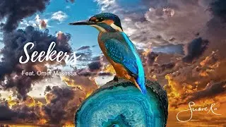 Seekers (Feat. Omer Makessa) | With Lyrics | Susie Ro